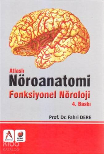 Atlaslı Nöroanatomi Fonksiyonel Nöroloji - 1