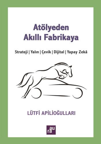 Atölye 'den Akıll Fabrikaya - 1