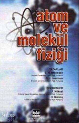 Atom ve Molekül Fiziği - 1