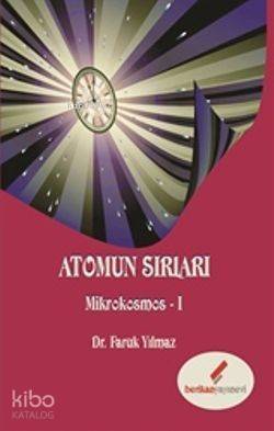 Atomun Sırları; Mikrokosmos-1 - 1