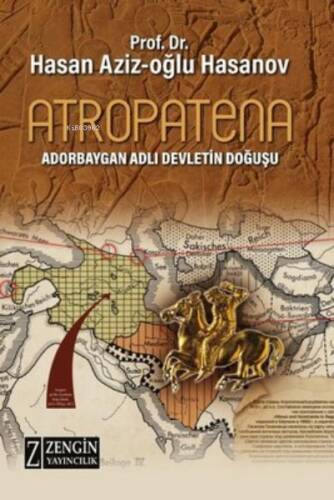 Atropatena - Adorbaygan Adlı Devletin Doğuşu - 1