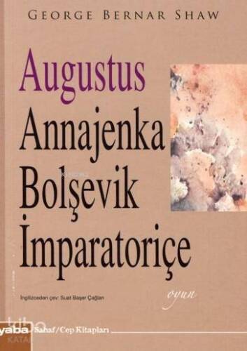 Augustus Annajenka Bolşevik İmparatoriçe (cep Boy) - 1