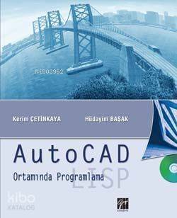 Autocad; Ortamında Programlama Lisp - 1