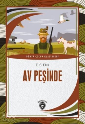 Av Peşinde - 1