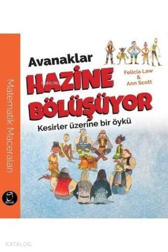 Avanaklar Hazine Bölüşüyor; Kesirler Üzerine bir Öykü - 1