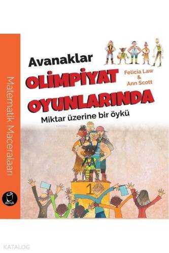 Avanaklar Olimpiyat Oyunlarında; Miktar Üzerine bir Öykü - 1