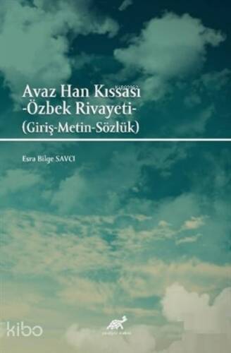 Avaz Han Kıssası - 1