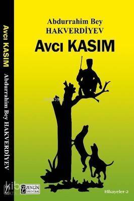 Avcı Kasım; Hikayeler - 2 - 1