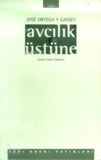 Avcılık Üstüne - 1