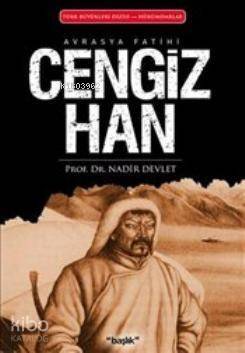 Avrasya Fatihi| Cengiz Han - 1