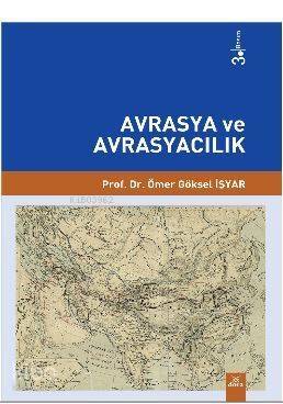 Avrasya ve Avrasyacılık - 1