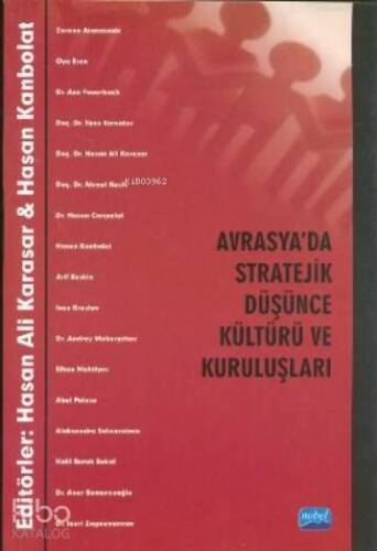 Avrasya'da Stratejik Düşünce Kültürü ve Kuruluşları - 1