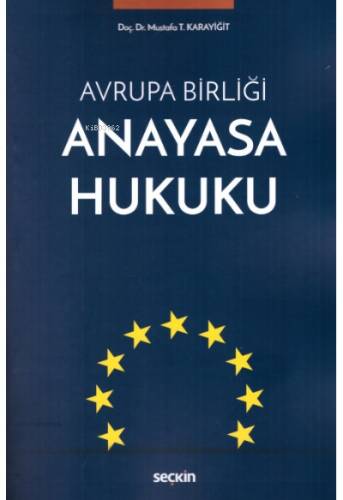 Avrupa Birliği Anayasa Hukuku - 1