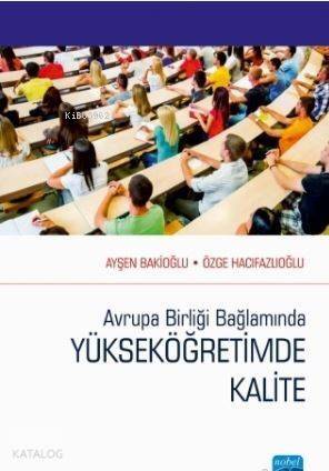 Avrupa Birliği Bağlamında Yükseköğretimde Kalite - 1