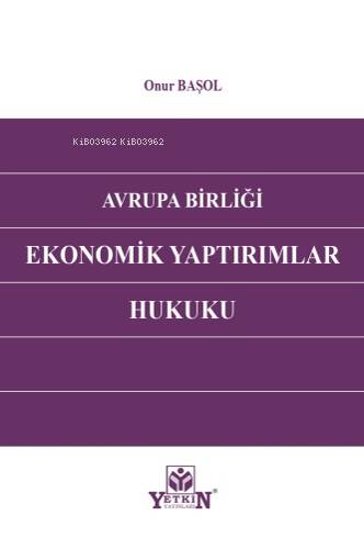 Avrupa Birliği Ekonomik Yaptırımlar Hukuku - 1