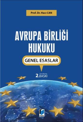 Avrupa Birliği Hukuku Genel Esaslar - 1