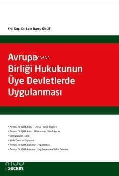 Avrupa Birliği Hukukunun Üye Devletlerde Uygulanması - 1