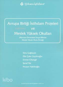 Avrupa Birliği İstihdam Projeleri ve Meslek Yüksek Okulları - 1