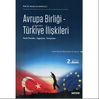 Avrupa Birliği – Türkiye İlişkileri - 1