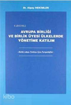 Avrupa Birliği ve Birlik Üyesi Ülkelerde Yönetime Katılım - 1