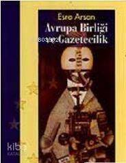 Avrupa Birliği ve Gazetecilik - 1