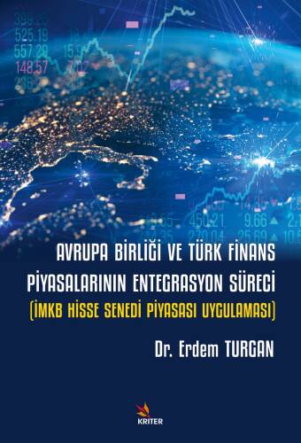 Avrupa Birliği ve Türk Finans Piyasalarının Entegrasyon Süreci;İMKB Hisse Senedi Piyasası Uygulaması - 1