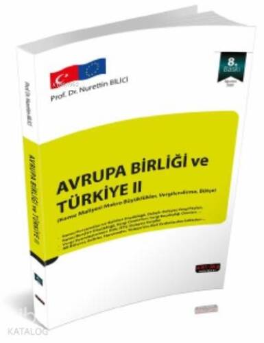 Avrupa Birliği ve Türkiye II; Kamu Maliyesi, Makro Büyüklükler, Vergilendirme, AB Bütçesi - 1