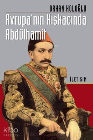 Avrupa Kıskacında Abdülhamit - 1