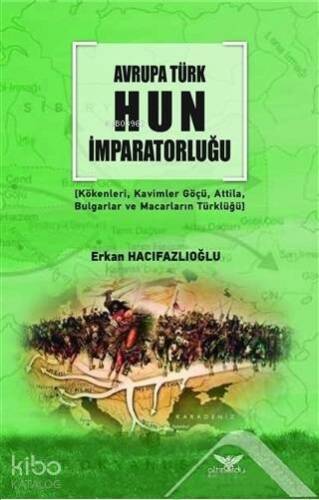 Avrupa Türk Hun İmparatorluğu - 1