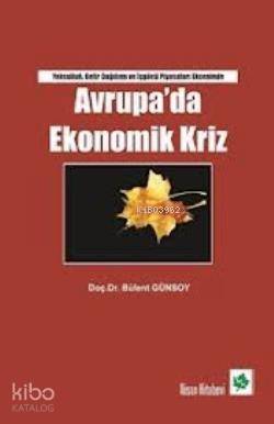 Avrupada Ekonomik Kriz - 1