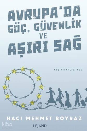 Avrupa'da Göç Güvenlik ve Aşırı Sağ - 1