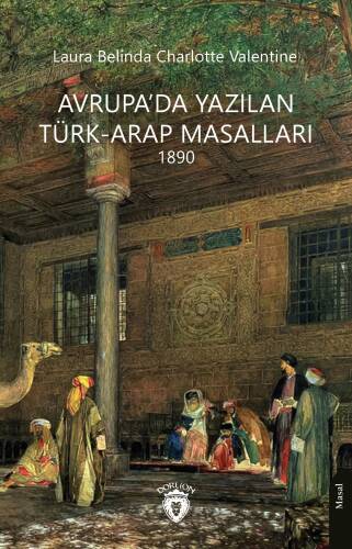 Avrupa’da Yazılan Türk-Arap Masalları 1890 - 1