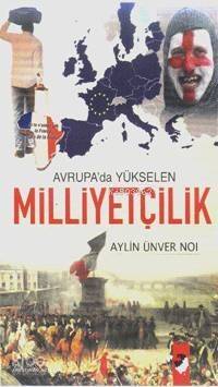 Avrupa'da Yükselen Milliyetçilik - 1