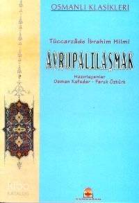 Avrupalılaşmak - 1