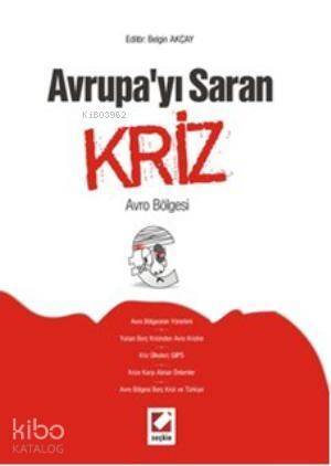 Avrupayı Saran Kriz; Avro Bölgesi - 1