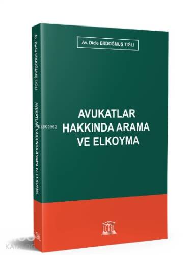 Avukatlar Hakkında Arama ve Elkoyma - 1