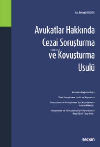 Avukatlar Hakkında Cezai Soruşturma ve Kovuşturma Usulü - 1