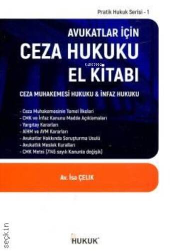 Avukatlar İçin Ceza Hukuku El Kitabı;Ceza Muhakemesi Hukuku & İnfaz Hukuku - 1