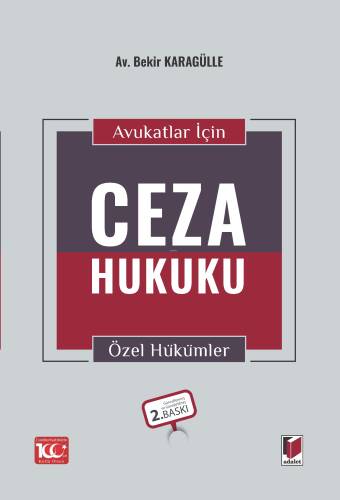 Avukatlar için Ceza Hukuku Özel Hükümler - 1