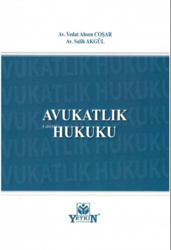 Avukatlık Hukuku - 1