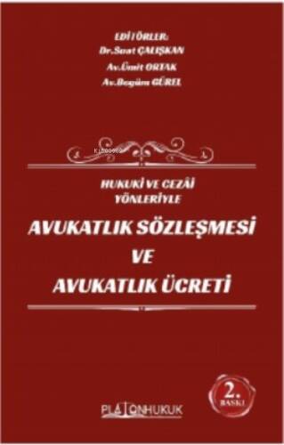 Avukatlık Sözleşmesi Ve Avukatlık Ücreti - 1