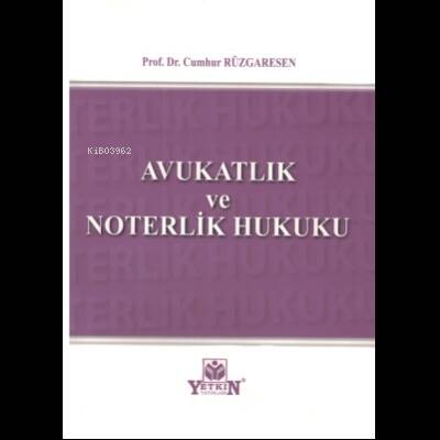 Avukatlık ve Noterlik Hukuku - 1