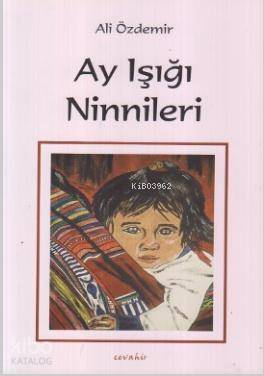 Ay Işığı Ninnileri - 1