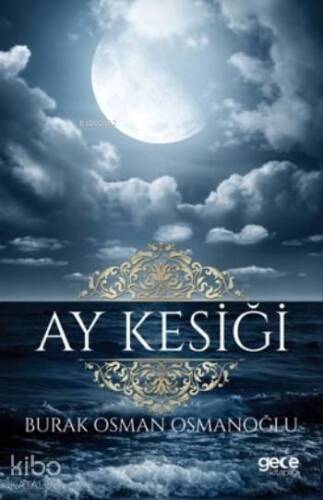 Ay Kesiği - 1