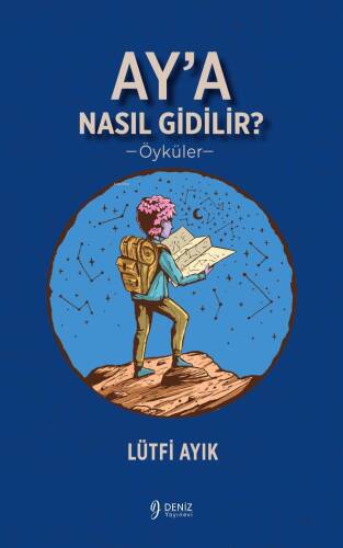 Ay’a Nasıl Gidilir? - 1