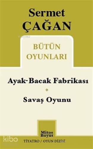 Ayak-Bacak Fabrikası / Savaş Oyunu; Bütün Oyunları - 1