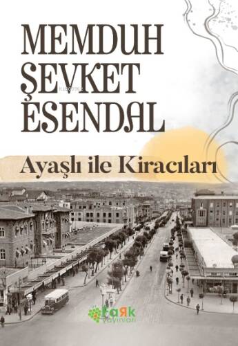 Ayaşlı ile Kiracıları - 1