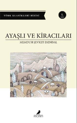 Ayaşlı ve Kiracıları - 1