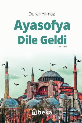 Ayasofya Dile Geldi - 1