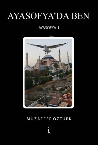 Ayasofya’da Ben;Ayasofya - 1 - 1